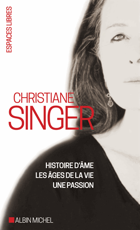 Coffret Christiane Singer en 3 volumes