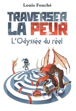 Traverser la peur