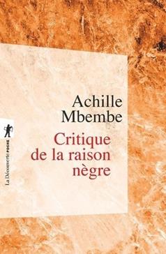 Critique de la raison nègre