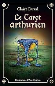 Le tarot Arthurien