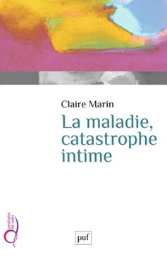 La maladie, catastrophe intime