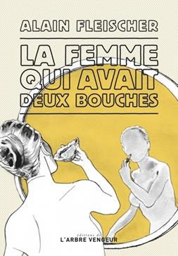 La femme qui avait deux bouches