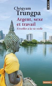 Argent, sexe et travail