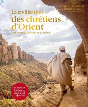 La civilisation des Chrétiens d'Orient