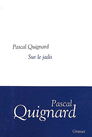 Sur le jadis