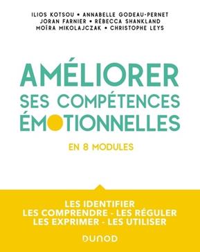 Améliorez vos compétences émotionnelles en 8 modules
