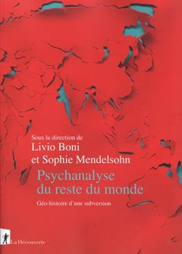 Psychanalyse du reste du monde