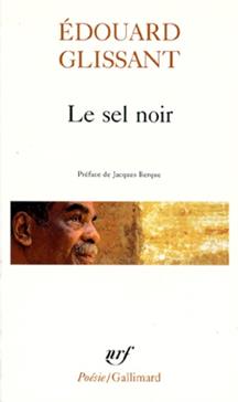 Le Sel noir. Le Sang rivé. Boises
