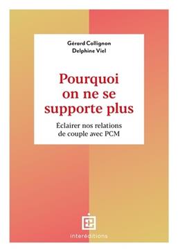 Pourquoi on ne se supporte plus