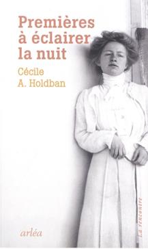 Premières à éclairer la nuit