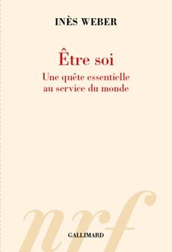Etre soi : Une quête essentielle au service du monde