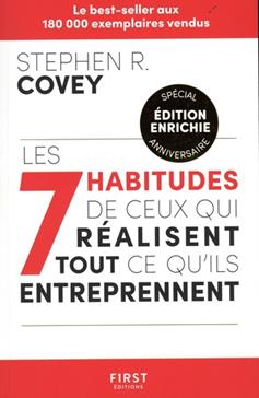 Les 7 habitudes de ceux qui réalisent tout ce qu'ils entreprennent