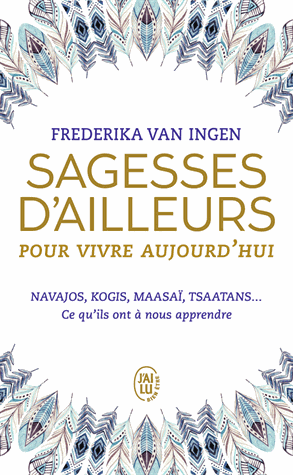 Sagesses d'ailleurs pour vivre aujourd'hui