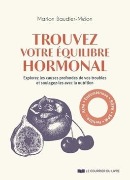 Trouvez votre équilibre hormonal