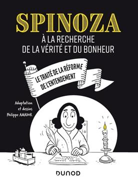 La recherche de la vérité et du bonheur de Spinoza