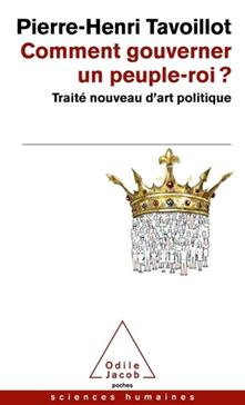 Comment gouverner un peuple-roi ?