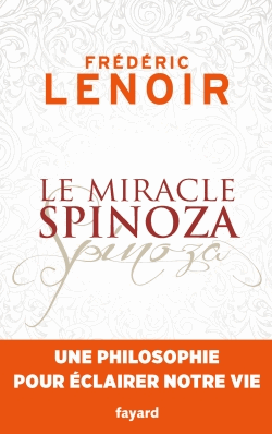 Le miracle Spinoza