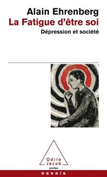 La fatigue d'être soi : dépression et société