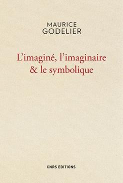 L'imaginé, l'imaginaire & le symbolique