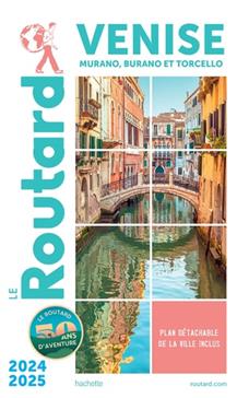 Venise - Guide du routard 2024