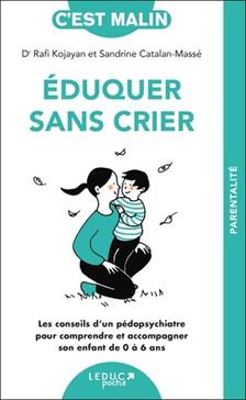 Eduquer sans crier