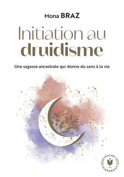 Initiation au druidisme