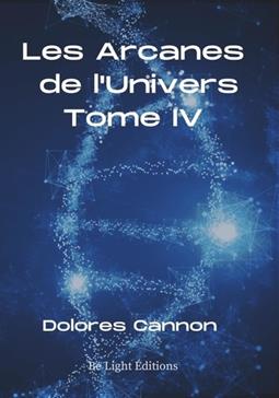Les Arcanes de L'Univers T.IV