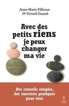 Avec des petits riens je peux changer ma vie