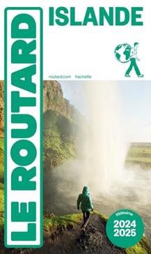 Guide du Routard Islande 2024/25
