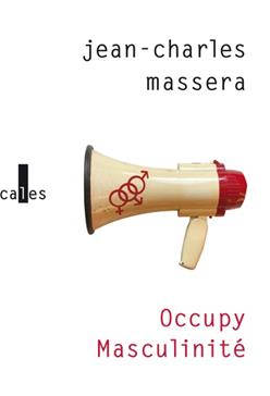 Occupy Masculinité