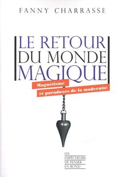 Le retour du monde magique