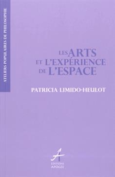 Les Arts et l'expérience de l'espace