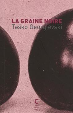 La Graine noire