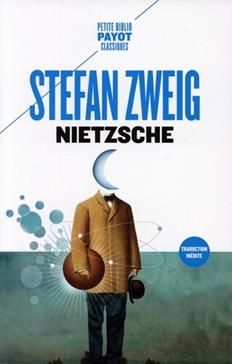 Nietzsche par Stefan Zweig