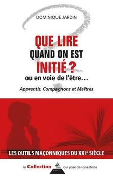 Que lire quand on est initié ? Ou en voie de l'être...