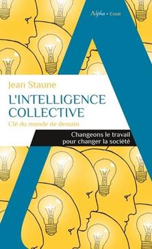 L'intelligence collective, clé du monde de demain