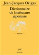 Dictionnaire De Litterature Japonaise
