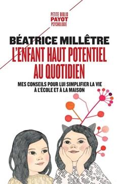 L'enfant haut potentiel au quotidien