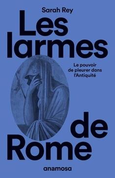 Les larmes de Rome