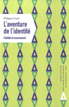 L'aventure de l'identité