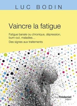 Vaincre la fatigue