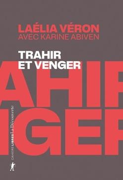 Trahir et venger