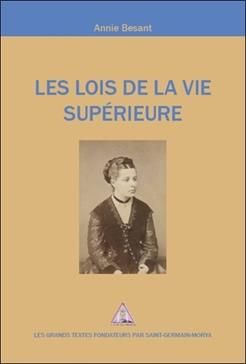 Les lois de la vie supérieure