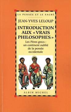 Introduction aux "vrais philosophes"