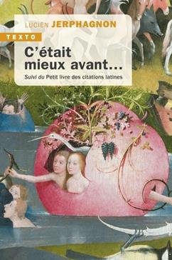 C'était mieux avant...