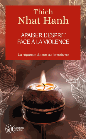 Apaiser l'esprit face à la violence