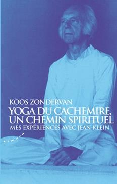 Yoga du cachemire, un chemin spirituel