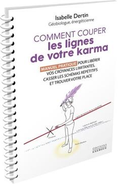 Comment couper les lignes de votre karma