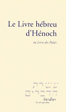 Le livre hébreu d'Hénoch ou Livre des Palais
