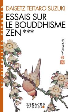 Essais sur le bouddhisme Zen T.3